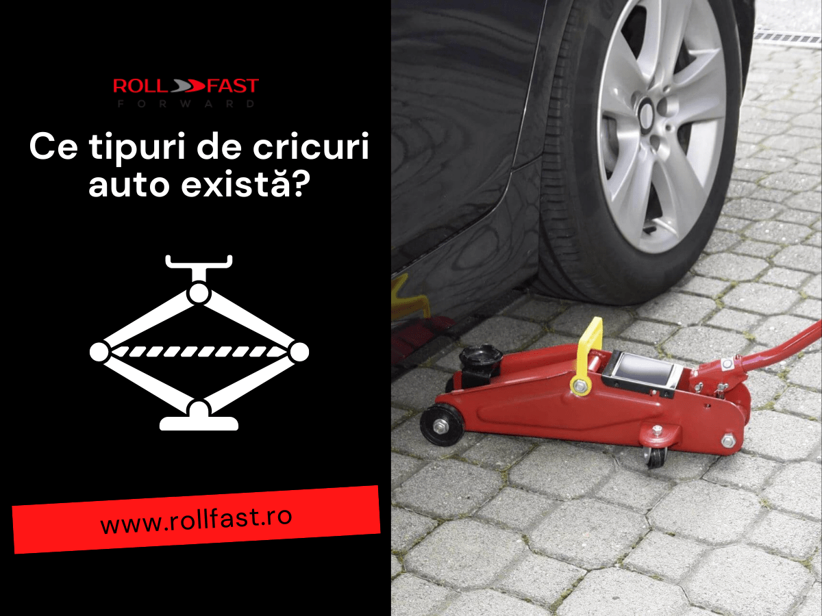 Ce tipuri de cricuri auto există?